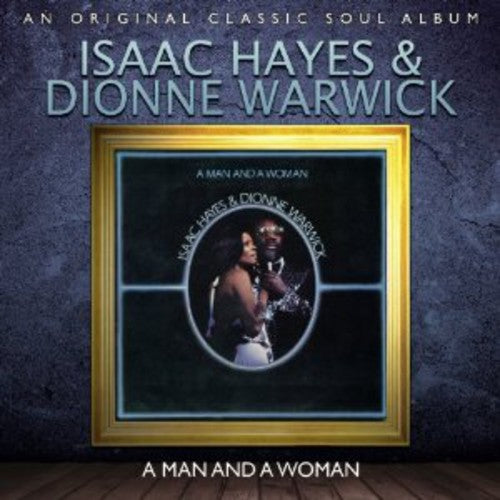 Hayes, Isaac / Warwick, Dionne: Man & a Woman