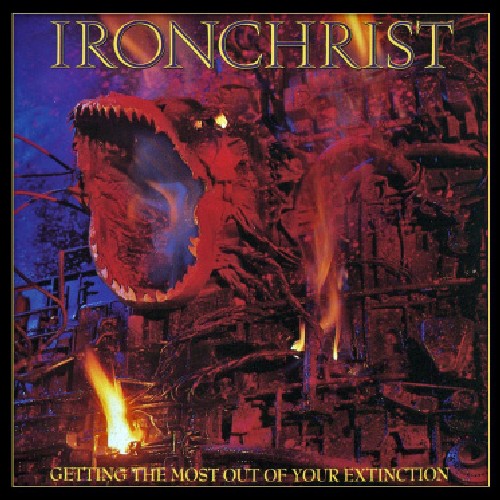 Ironchrist: Getting the Most Out of Your Extinction