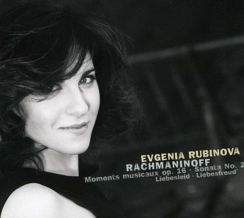 Rachmannov / Rubinova: Sonata No. 2 & Moment Musicaux Op. 16