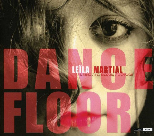 Martial, Leila: Dance Floor