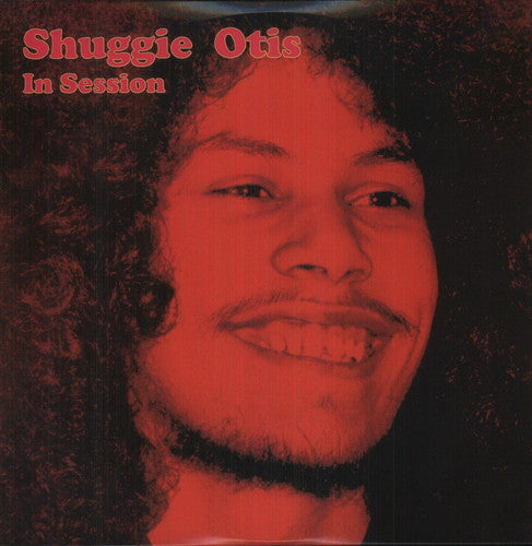 Otis, Shuggie: In Session