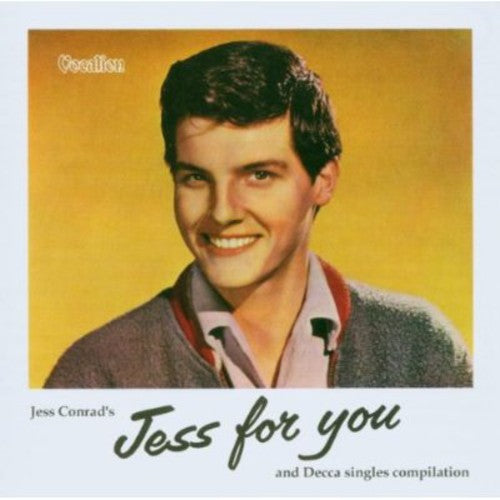 Conrad, Jess: Jess for You/Decca Singles Compil