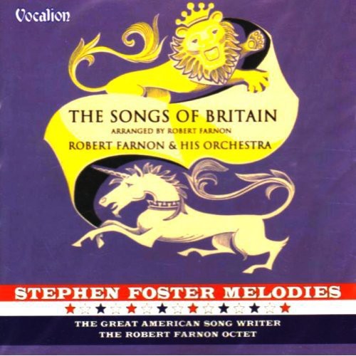 Farnon, Robert: Songs of Britain/St.Foster Melod