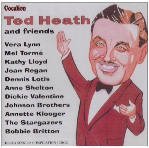 Heath, Ted: Ted Heath & Friends
