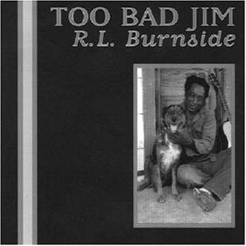 Burnside, R.L.: Too Bad Jim