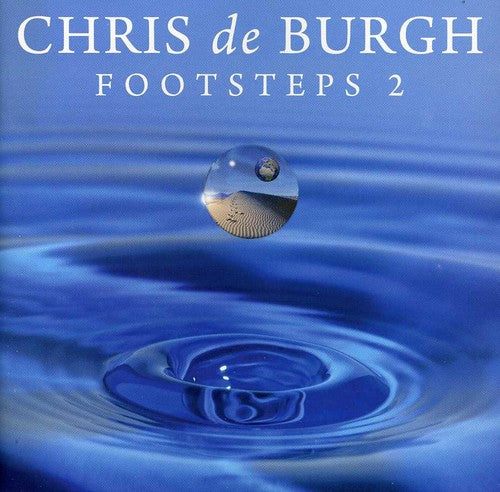 De Burgh, Chris: V2 Footsteps