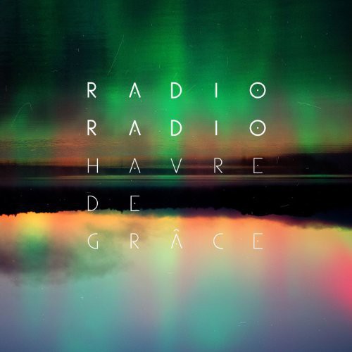 Radio Radio: Havre de Grace