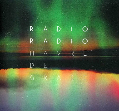 Radio Radio: Havre de Grace