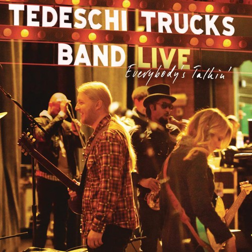 Tedeschi Trucks Band: Everybody's Talking: Live
