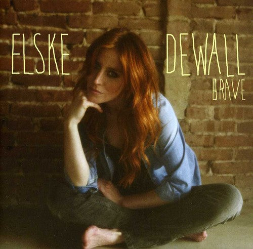 Dewall, Elske: Brave