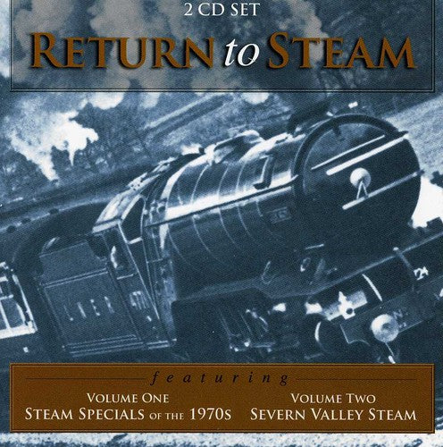 Return to Steam 1 & 2: Return to Steam 1 & 2