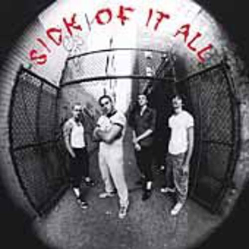 Sick of It All: Sick of It All