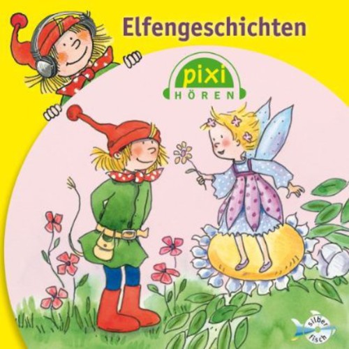 Audiobook: Pixi Horen: Elfengeschicht