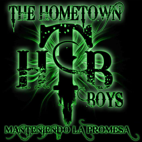 Hometown Boys: Manteniendo la Promesa