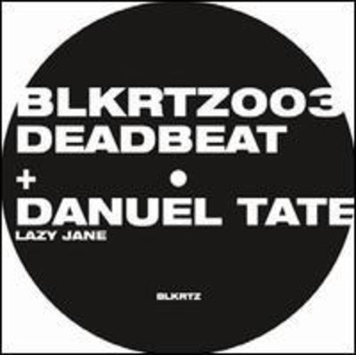 Deadbeat & Tate, Danuel: Lazy Jane