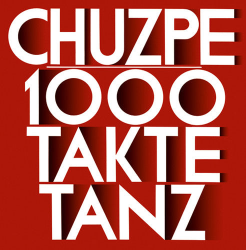 Chuzpe: 1000 Takte Tanz [Remastered] [180 Gram Vinyl] [Reissue]