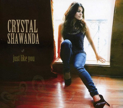 Shawanda.Crystal: Just Like You