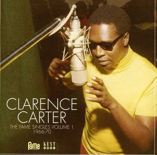 Carter, Clarence: Fame Singles V1: 1966 - 1970