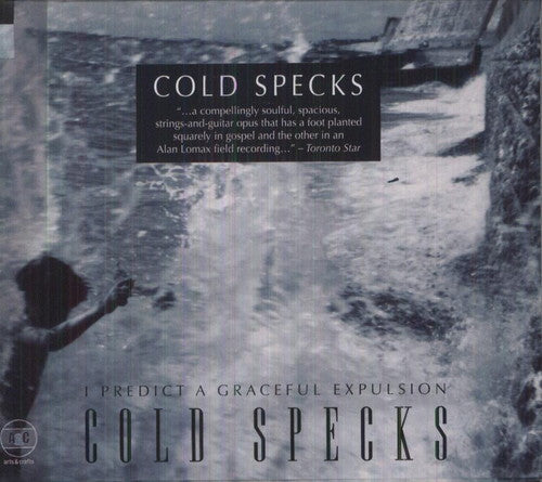 Cold Specks: I Predict a Graceful Expulsion