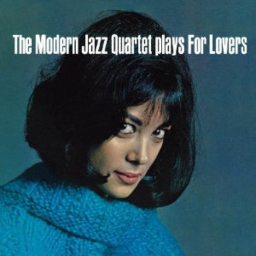 Modern Jazz Quartet: Plays for Lovers