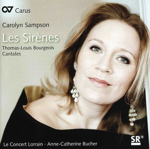 Bourgeois / Concert Lorrain / Sampson: Sirenes Cantates