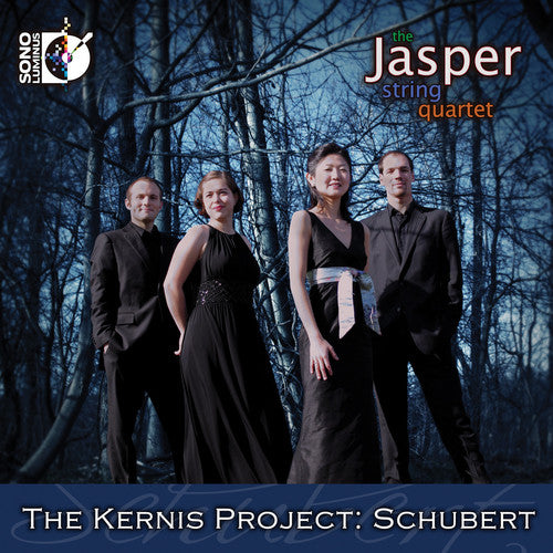 Schubert / Kernis / Jasper String Quartet: Kernis Project