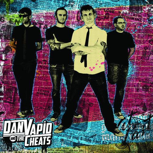 Vapid, Dan & the Cheats: Dan Vapid and The Cheats