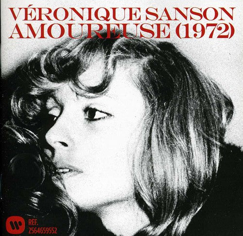 Sanson, Veronique: Amoureuse: 1972 - 2012