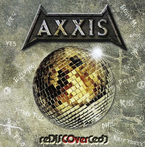 Axxis: Rediscover(ed)