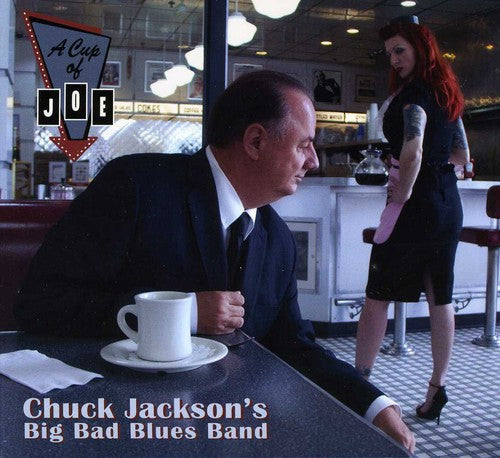Jackson, Chuck: A Cup Of Joe: A Tribute To Big Joe Turner
