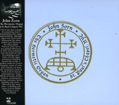 Zorn, John: The Hermetic Organ