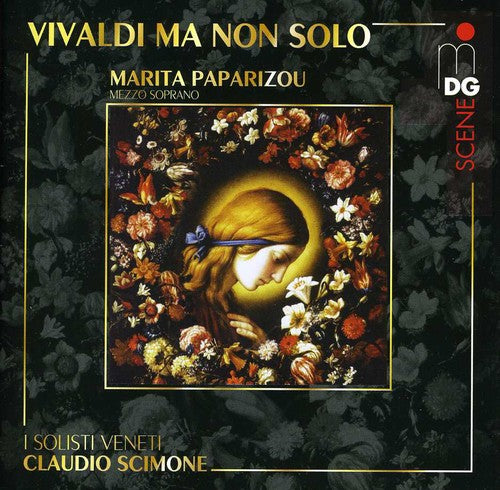 I Solisti Veneti / Paparizou / Scimone: Vivaldi Ma Non Solo