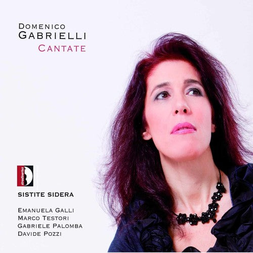 Gabrielli, Domenico: Cantatas