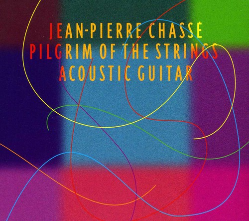 Chass, Jean-Pierre: Pilgrim of the Strings