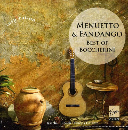 Isserlis / Biondi / Europa Galante: Menuetto & Fandango: Best of Boccherini