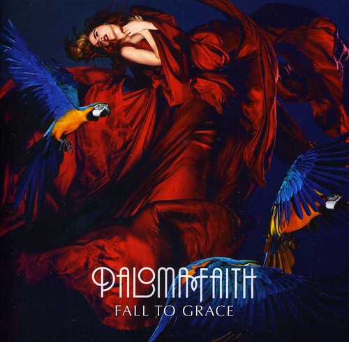 Faith, Paloma: Fall to Grace