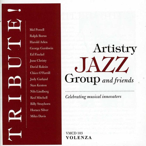 Artistry Jazz Group & Friends: Tribute