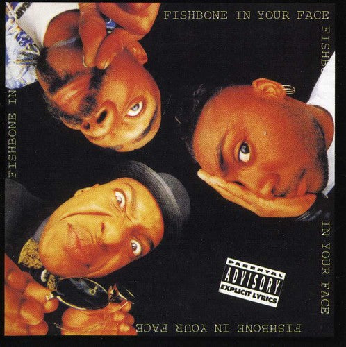 Fishbone: In Your Face