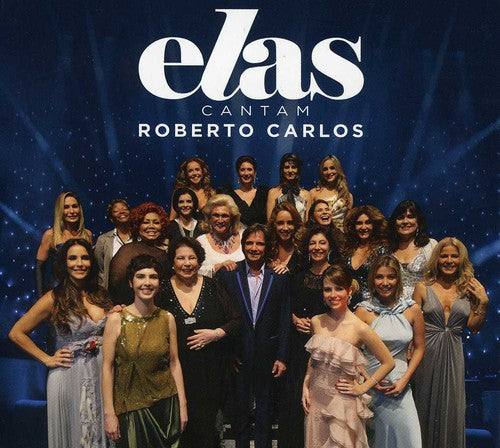 Elas Cantam Roberto / Various: Elas Cantam Roberto Carlos