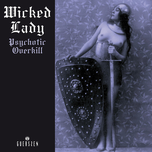 Wicked Lady: Psychotic Overkill