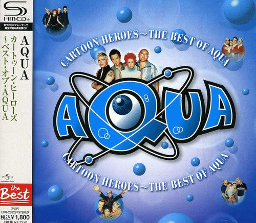 Aqua: Cartoon Heroes: Best of Aqua