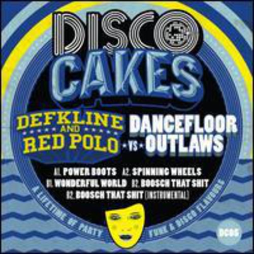 Defkline & Red Polo vs Dancefloor Outlaws: Vol. 5-Disco Cakes