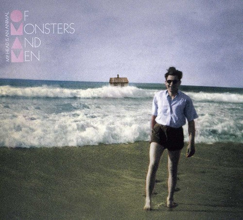 Of Monsters & Men: My Head Is An Animal