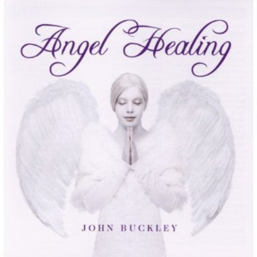 Buckley, John: Angel Healing