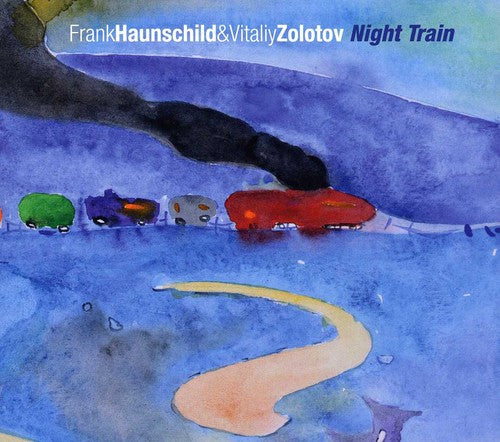 Haunschild, Frank & Vitaliy Zolotov: Night Train