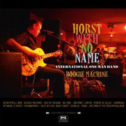 Horst with No Name: Boogie Machine