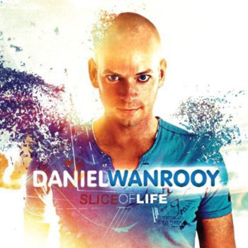 Wanrooy, Daniel: Slice of Life