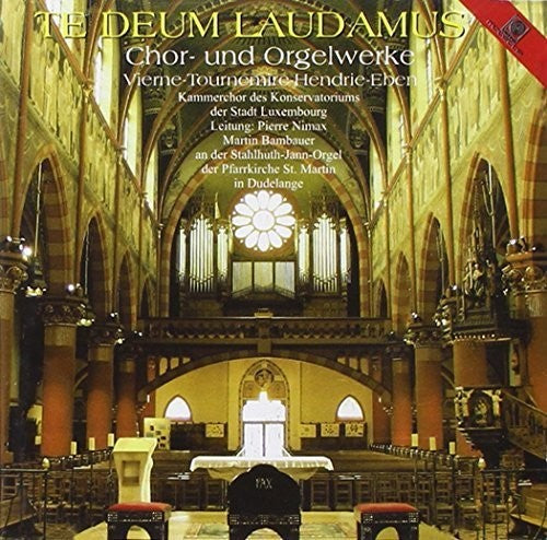 Kammerchor Des Konservato: Te Deum Laudamus