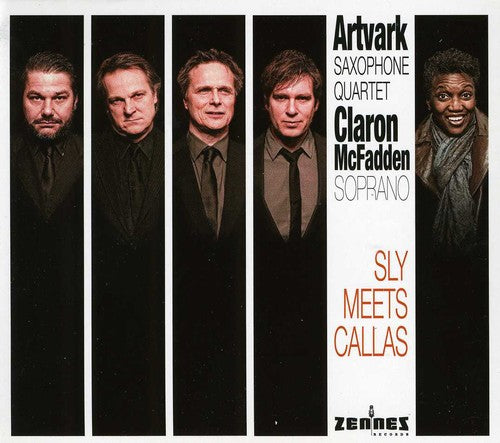 Artvark Saxophone Quartet: Sly Meets Callas