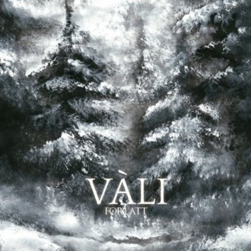 Vali: Forlatt